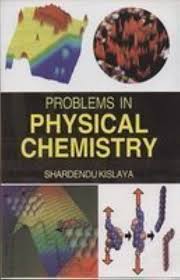 Problems In Physical Chemistry