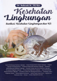 Kesehatan Lingkungan: Sanitasi, Kesehatan Lingkungan dan K3