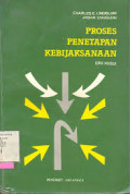 Proses Penetapan Kebijaksanaan