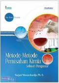 Metode-metode Pemisahan Kimia : Seri Kimia Analitik, Sebuah Pengantar