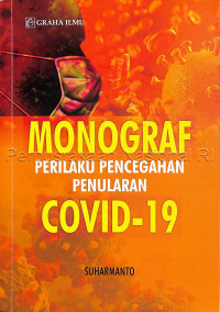 Monograf Perilaku Pencegahan Penularan Covid-19