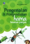 PENGENALAN & PENGENDALIAN HAMA TANAMAN PANGAN