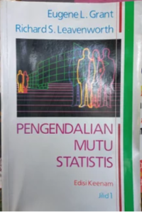 Pengendalian Mutu Statistis Edisi Keenam Jilid 1