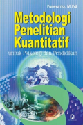 Metodologi Penelitian Kuantitatif untuk Psikologi dan Pendidikan