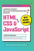 Langkah Mudah Belajar Pemrograman Web dengan HTML, CSS, & JavaScript untuk Pemula