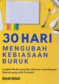 TIgapuluh (30) Hari Mengubah Kebiasaan Buruk