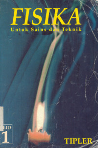 FISIKA Untuk Sains dan Teknik Jilid 1