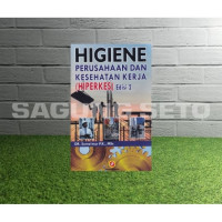 Higiene Perusahaan dan Kesehatan Kerja (Hiperkes)