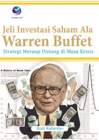 Jeli Investasi Saham Ala Warren Buffet: Strategi Meraup Untung di Masa Krisis