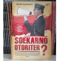 Sukarno Otoriter