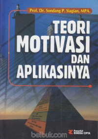 Teori Motivasi dan Aplikasinya