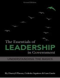 The Essentials of Leadership in Goverment: Understanding The Basics