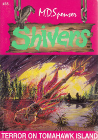 Shivers Terror On Tomahawk Island