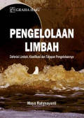 Pengelolaan Limbah : Defenisi Limbah, Klasifikasi, dan Tahapan Pengelolaannya