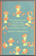 Adventure of the Six Napoleons and Other Cases