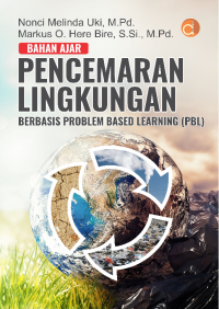 Bahan ajar pencemaran lingkungan berbasis problem based learning (PBL)