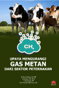 UPAYA MENGURANGI GAS METAN DARI SEKTOR PETERNAKAN