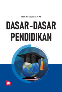Dasar-Dasar Pendidikan