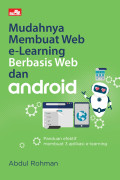 Mudahnya Membuat Web E-Learning Berbasis Web dan Android