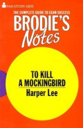 Brodie's Notes ; To Kill a Mockingbird