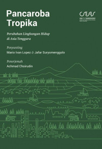 Pancaroba Tropika: Perubahan Lingkungan Hidup di Asia Tenggara