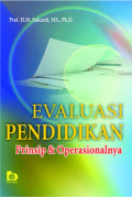 Evaluasi Pendidikan: Prinsip & Operasionalnya
