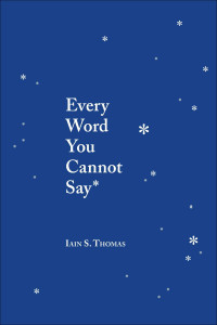 Every word you cannot say