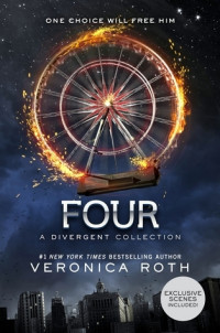 Four ; A Divergent Collection