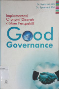 Implementasi Otonomi Daerah dalam Perspektif Good Governance