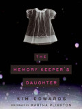 The Memory Keeper's Daughter