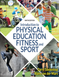 Introduction to Physical Education. Fitness, and Sport