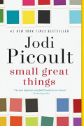 Small great things: a novel