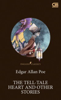 The Tell-Tale Heart and Other Stories