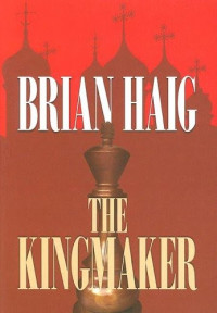 The Kingmaker