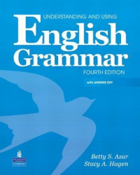 Understanding and Using English Grammar ; 4th Edition