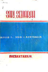 Sari Sedjarah Djilid 1: ASIA - AUSTRALIA