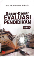 Dasar-dasar Evaluasi Pendidikan