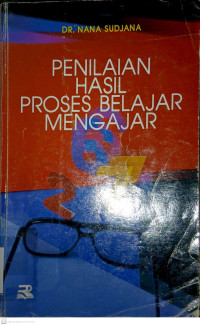 Penilaian Hasil Proses  Belajar dan Mengajar