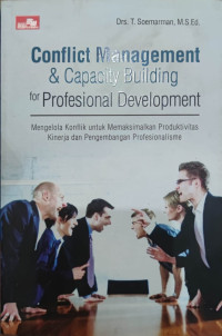 Conflict Management & Capacity Building for Profesional Development