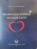 Membangun Kampus Menebar Cinta