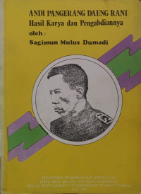 Andi Pangerang Daeng Rani Hasil Karya dan Pengabdiannya