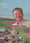Bali Ndeso Mbangun Deso: Menuju Jawa Tengah Semakin Sejahtera