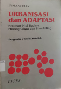 Urbanisasi dan Adaptasi: Peranan Misi Budaya Minangkabau dan Mandailing