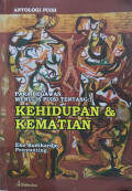 Para Begawan Menulis Puisi Tentang: Kehidupan & Kematian