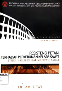 Resistensi Petani Terhadap Perkebunan Kelapa Sawit: Studi Kasus di Kalimantan Barat