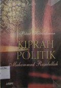 Potret Keteladanan: Kiprah Politik Muhammad Rasulullah