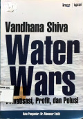 Water Wars: Privatisasi, Profit, dan Polusi