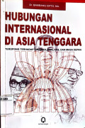 HUBUNGAN INTERNASIONAL DI ASIA TENGGARA