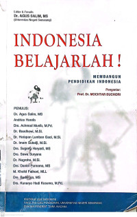 Indonesia Belajarlah: Membangun Pendidikan Indonesia