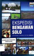 Ekspedisi Bengawan Solo: Kehancuran Peradaban